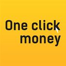 Скачать Онлайн займ, деньги от OneClickMoney (Открытая) на Андроид